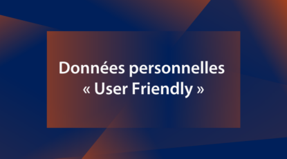 Données personnelles User Friendly