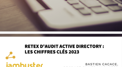 Retex d'audit Active Directory : Les chiffres clés 2023
